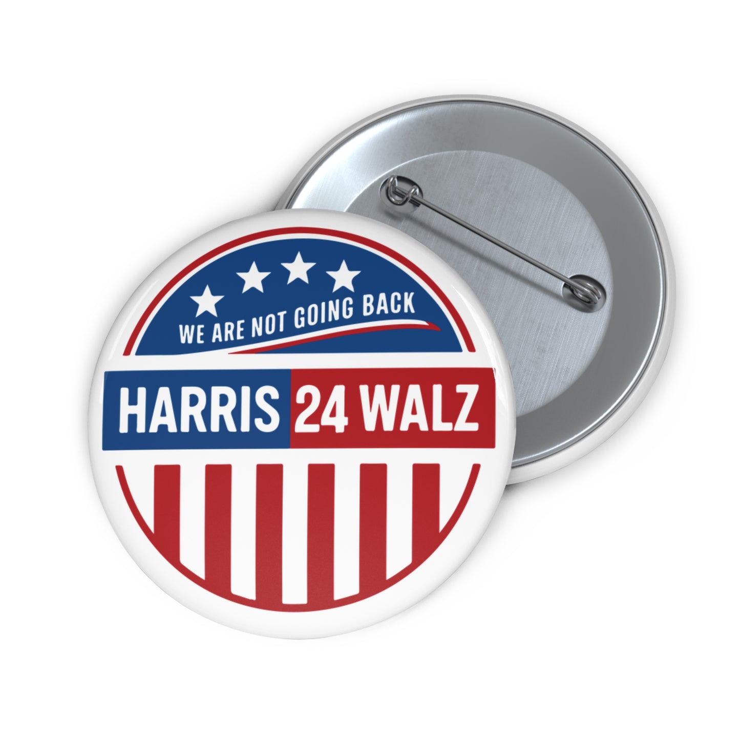 We Are Not Going Back - Harris Walz 24 Pin Buttons